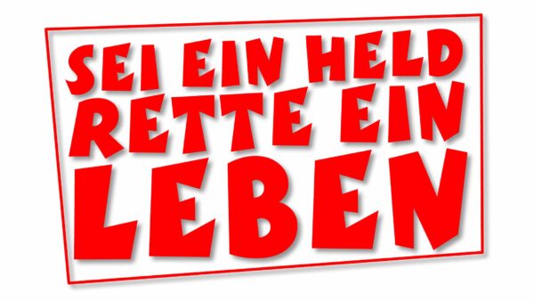 Herz-Druck-Massage: SEI EIN HELD - RETTE EIN LEBEN